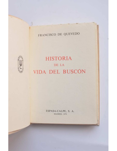 Historia de la vida del Buscón, llamado Don Pablos, exemplo de vagamundos y ejemplo de tacaños
