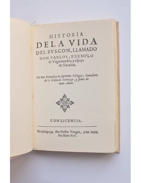 Historia de la vida del Buscón, llamado Don Pablos, exemplo de vagamundos y ejemplo de tacaños
