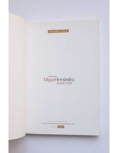 Centenario Miguel Hernández. Elche 2010 2