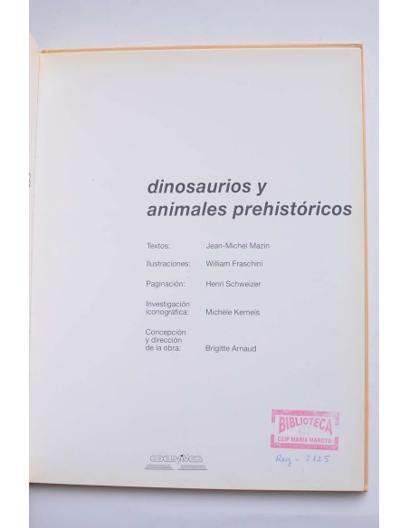 Dinosaurios y animales prehistóricos