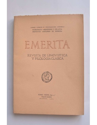 Emerita. Revista de lingüística y filología clásica. Tomo XXXII, fasc. 2º (Segundo semestre)