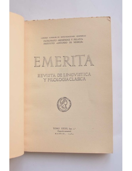 Emerita. Revista de lingüística y filología clásica. Tomo XXXII, fasc. 2º (Segundo semestre)