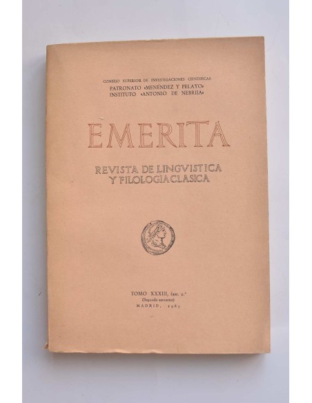 Emerita. Revista de lingüística y filología clásica. Tomo XXXIII, fasc. 2º (Segundo semestre)