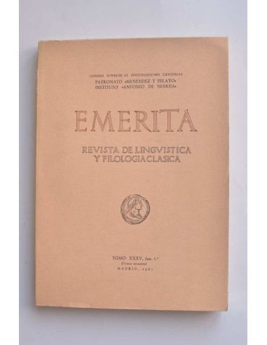 Emerita. Revista de lingüística y filología clásica. Tomo XXXV, fasc. 1º (Primer semestre)