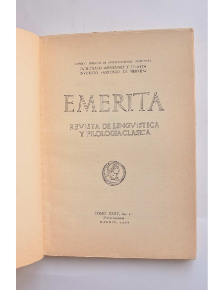 Emerita. Revista de lingüística y filología clásica. Tomo XXXVI, fasc. 1º (Primer semestre)