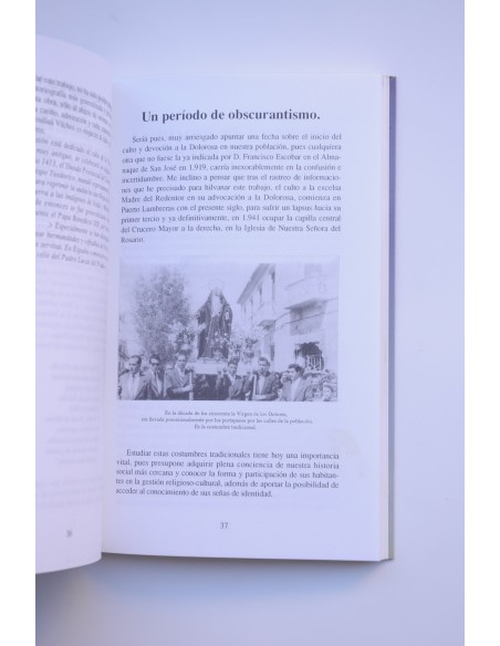 Breve historia de Imagen y Cofradía Virgen de los Dolores. Estatutos
