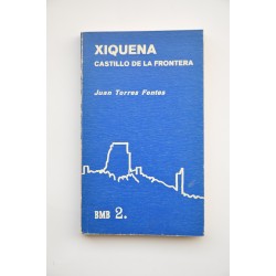 Xiquena. Castillo de la Frontera
