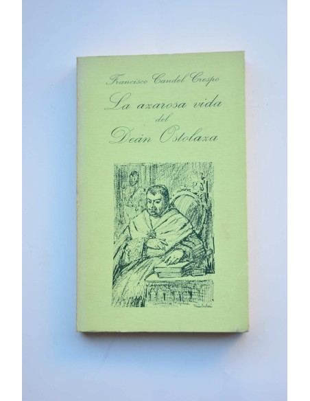 La azarosa vida del Deán Ostolaza