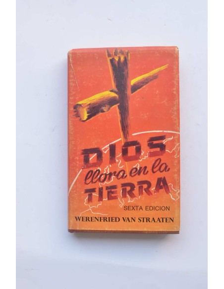 Dios llora en la Tierra