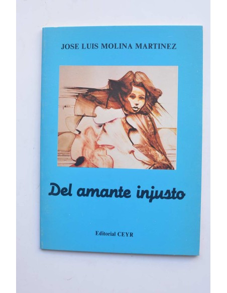 Del amante injusto