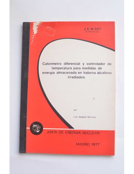 Calorímetro diferencial y controlador de temperatura para medidas de energía almacenada en haluros alcalinos irradiados