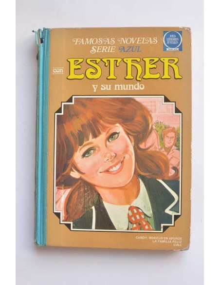 Esther y su mundo -  Candy - Modelo en apuros - La familia feliz - Gina