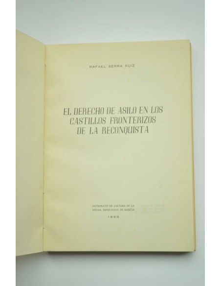 El derecho de asilo en los castillos fronterizos de la Reconquista