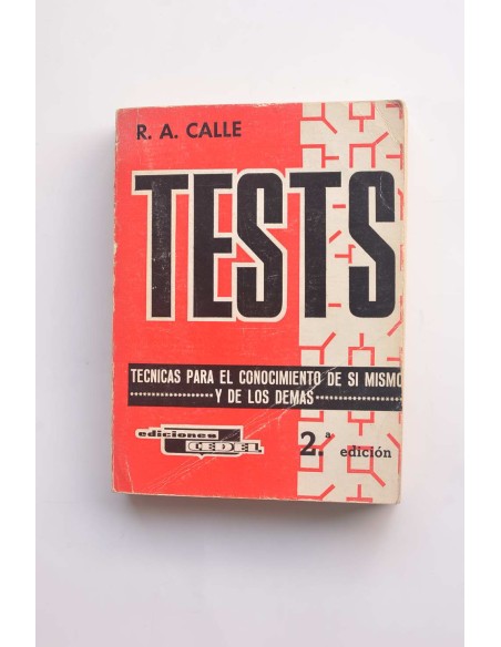 Los tests para el conocimiento de sí mismo y de los demás. I