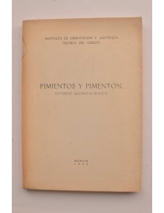 Pimientos y pimentón. Estudio químico - físico