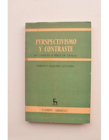 Perspectivismo y contraste. De Cadalso a Pérez de Ayala