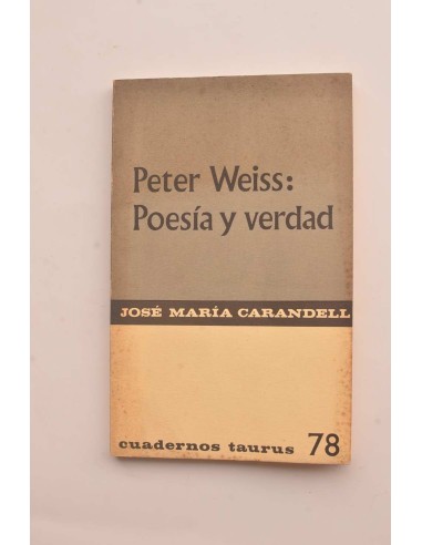 Peter Weiss. Poesía y verdad