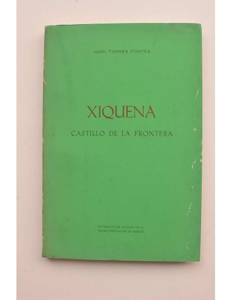 Xiquena. Castillo de la Frontera
