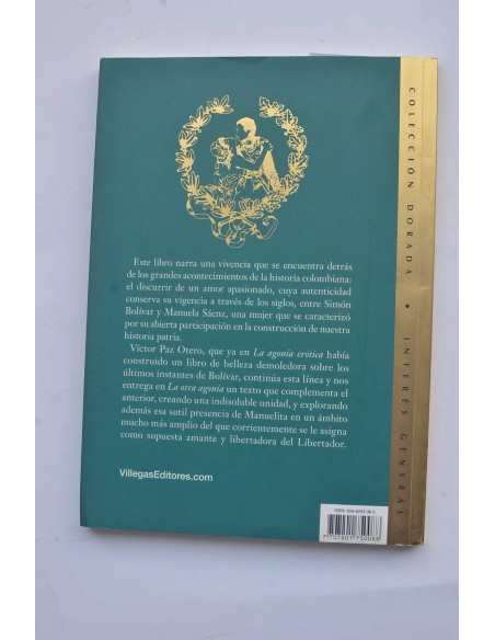 La otra agonía. La pasión de Manuela Sáenz