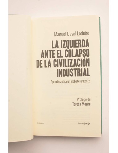 La izquierda ante el colapso de la civilización...
