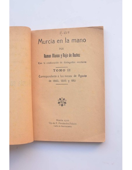 Murcia en la mano. Tomo segundo