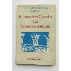 El humanista Cascales y la Inquisición murciana