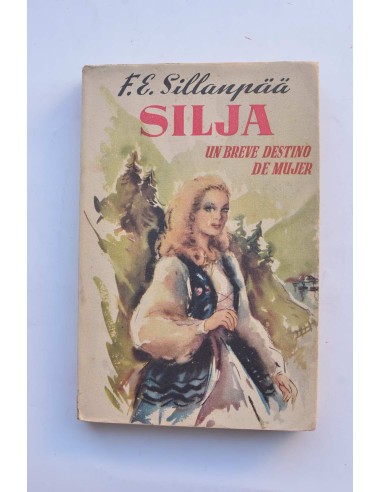 Silja. Un breve destino de mujer