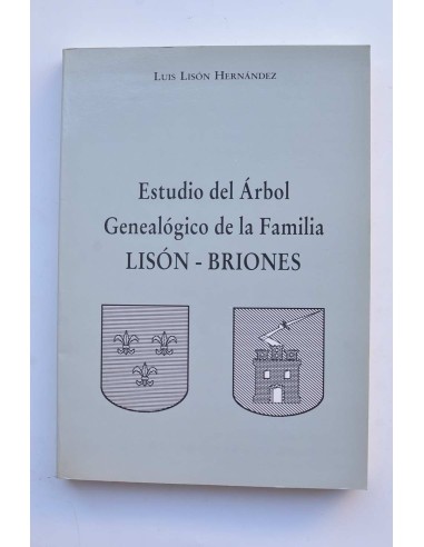 Estudio del árbol genealógico de la familia Lisón - Briones