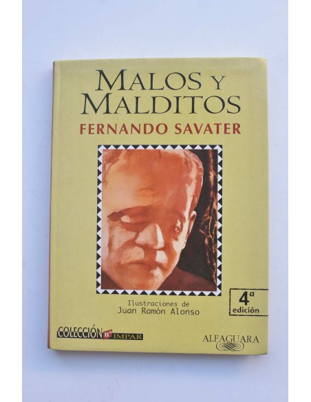 Malos y malditos
