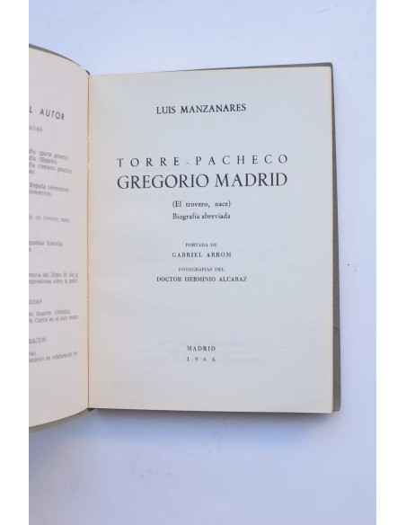 Torre - Pacheco. Gregorio Madrid (el trovero, nace). Biografía abreviada