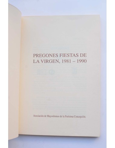 Pregones Fiestas de La Virgen, 1981 - 1990