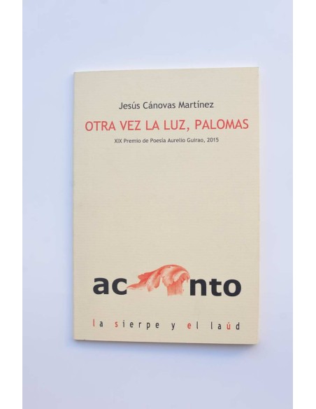 Otra vez la luz, palomas