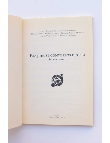 Els jueus i conversos d'Artà. sEGLES XIV - XIX