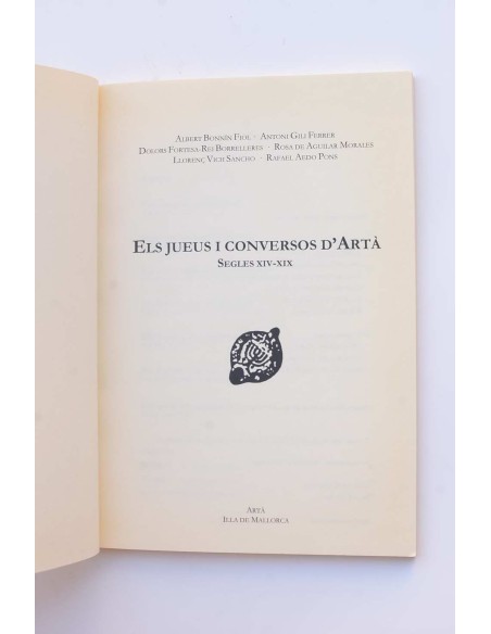 Els jueus i conversos d'Artà. sEGLES XIV - XIX