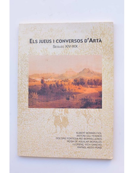 Els jueus i conversos d'Artà. sEGLES XIV - XIX