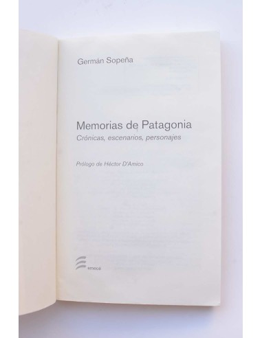 Memorias de Patagonia. Crónicas, escenarios,...