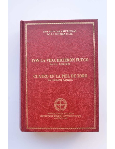 Con la vida hicieron fuego - Cuatro en la piel de toro