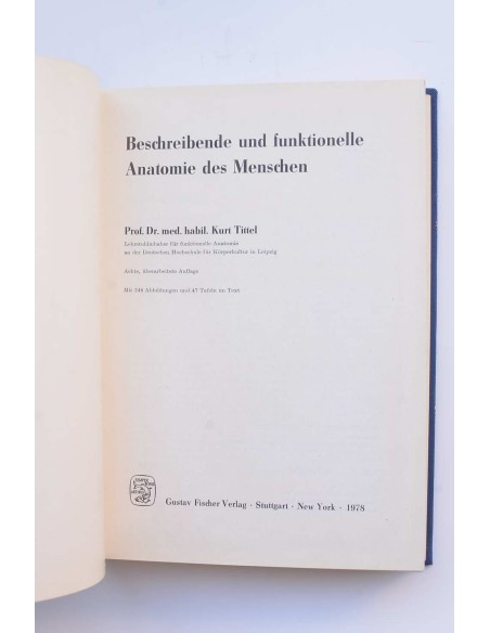 Beschreibende und funktionelle anatomia des Menschen