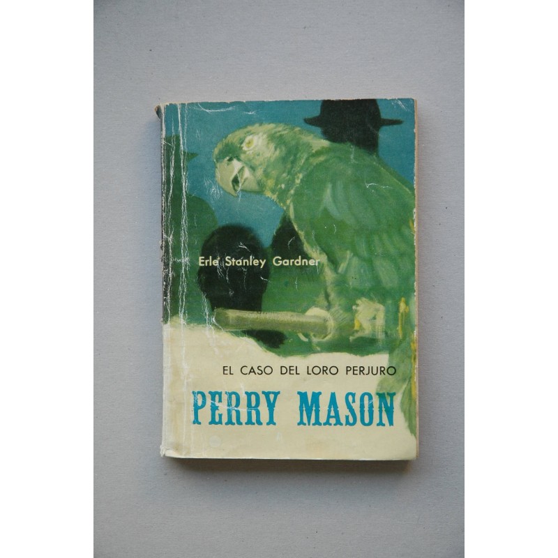 El caso del lor Perujo . Perry Mason