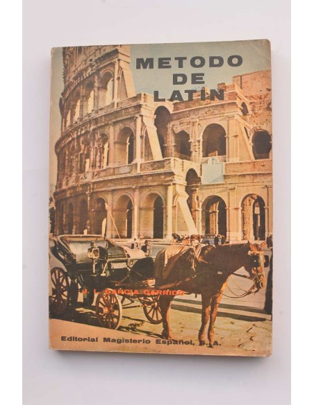 Método de latín. Cursos tercero y cuarto