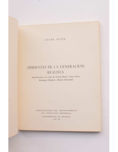 Disidentes de la Generación Realista :...