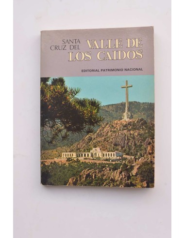 Monumento nacional de Santa Cruz del Valle de Los Caídos. Guía turística