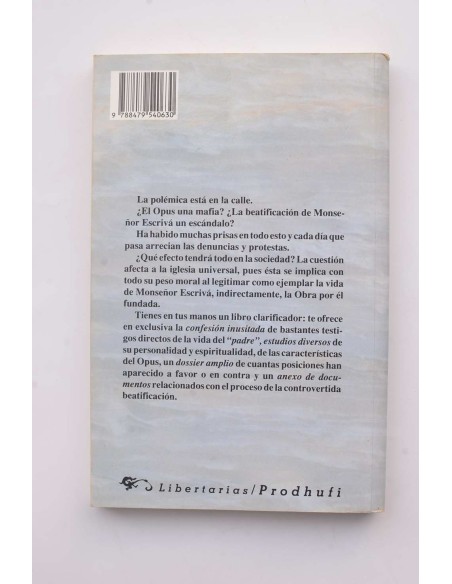 Escrivá de Balaguer ¿mito o santo?