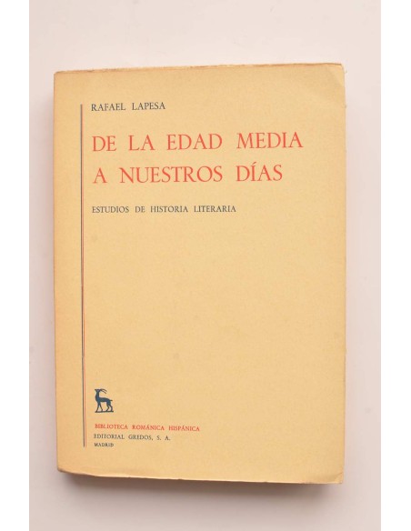 De la Edad Media a nuestros días. Estudios de historia literaria