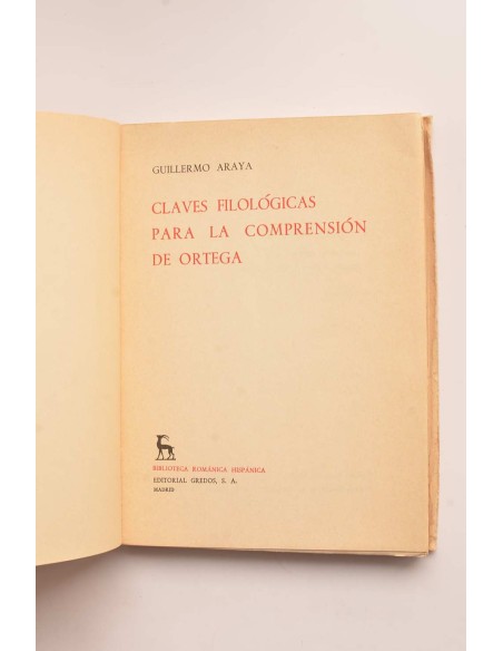 Claves filológicas para la comprensión de Ortega