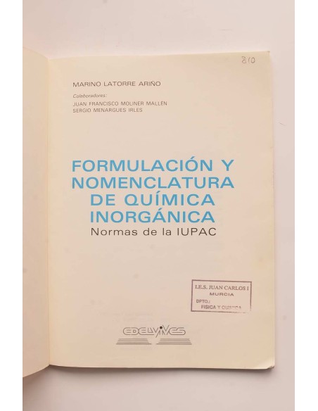 Formulación y nomenclatura química inorgánica. Normas de la IUPAC