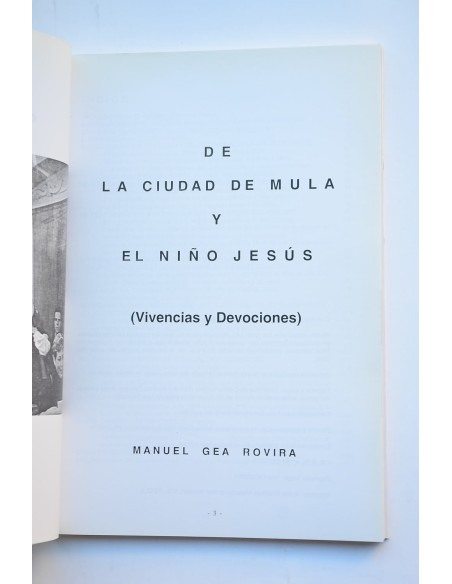 De la ciudad de Mula y el Niño Jesús. Vivencias y devociones