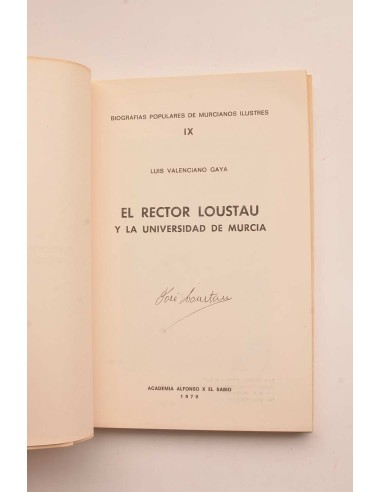 El rector Loustau y la universidad de Murcia