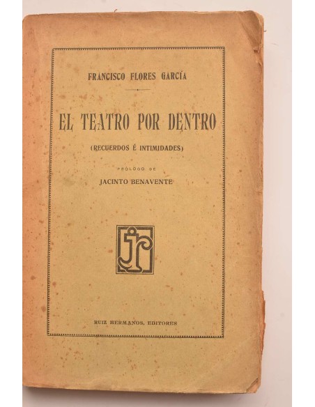 El teatro por dentro (recuerdos e intimidades)