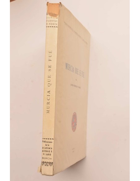Murcia que se fué